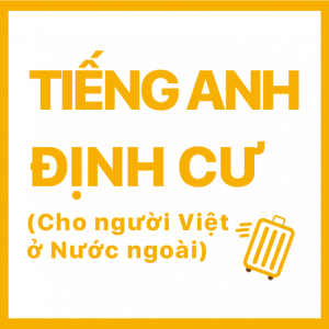 Tiếng Anh Định Cư